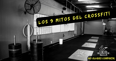 9 Mitos Sobre el CrossFit