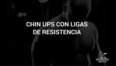 Chin Ups Con Ligas de Resistencia Bold Tribe