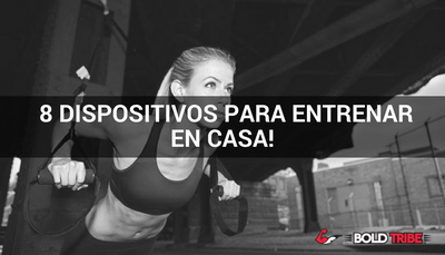 8 Dispositivos Indispensables Para Entrenar En Casa